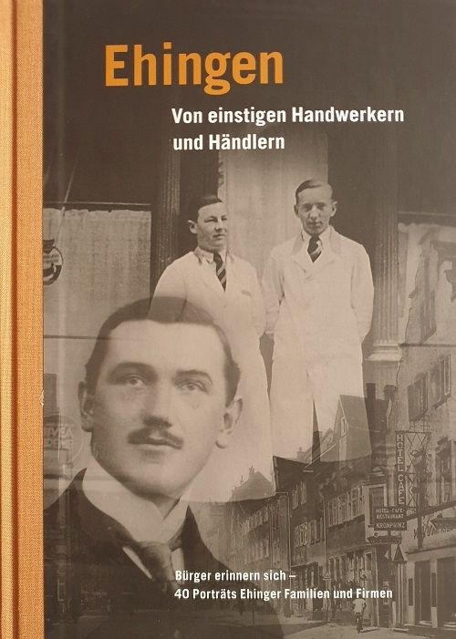 Ehingen von einstigen Handwerkern und Haendlern