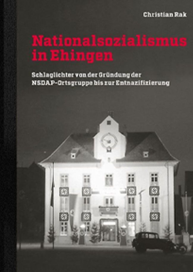 Museumsgesellschaft Ehingen Nationalsozialismus in Ehingen